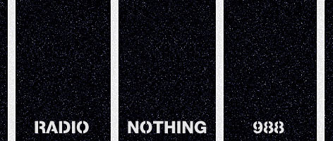 RADIO NOTHING 988