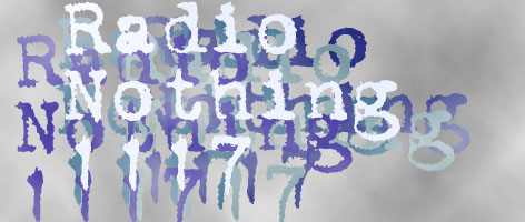 Radio Nothing 1117