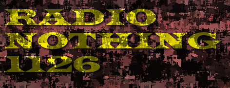Radio Nothing 1126