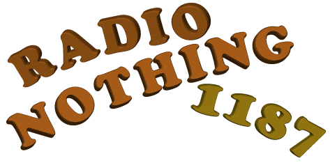 Radio Nothing 1187