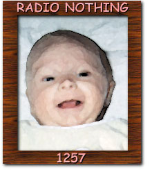 Radio Nothing 1257