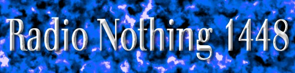 Radio Nothing #14xx