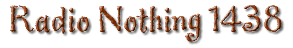 Radio Nothing #1438