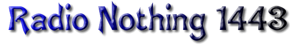 Radio Nothing #1443
