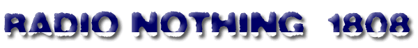 Radio Nothing 1808