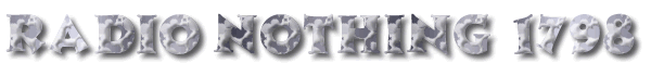 Radio Nothing 1798