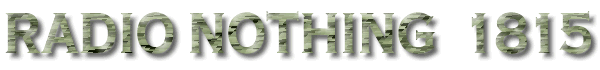 Radio Nothing 1815