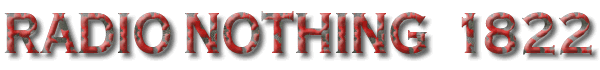 Radio Nothing 1822