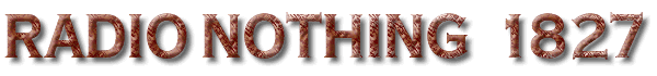 Radio Nothing 1827
