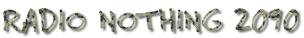 Radio Nothing 2090