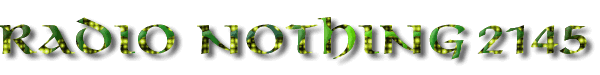 Radio Nothing 2145