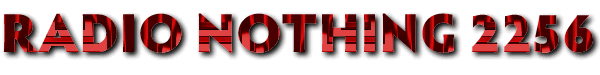 Radio Nothing 2256