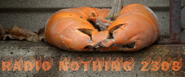 Radio Nothing 2308