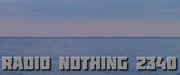 Radio Nothing 2340