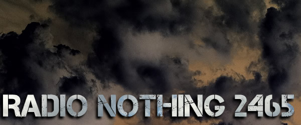 Radio Nothing 2465