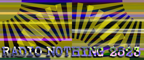 Radio Nothing 2523